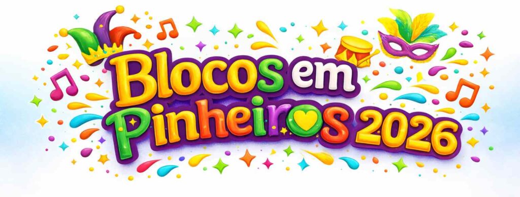 Blocos em Pinheiros 2026 PP Blocos em Pinheiros 2026 PP