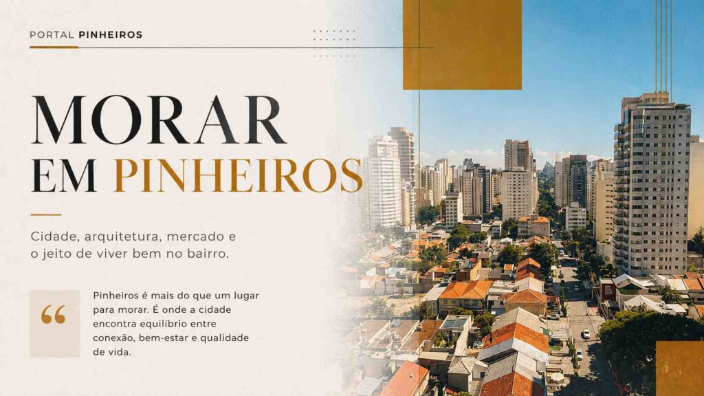 morar em pinheiros Morar em PInheiros
