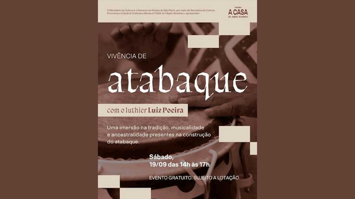 Vivência de Atabaque no Museu A CASA