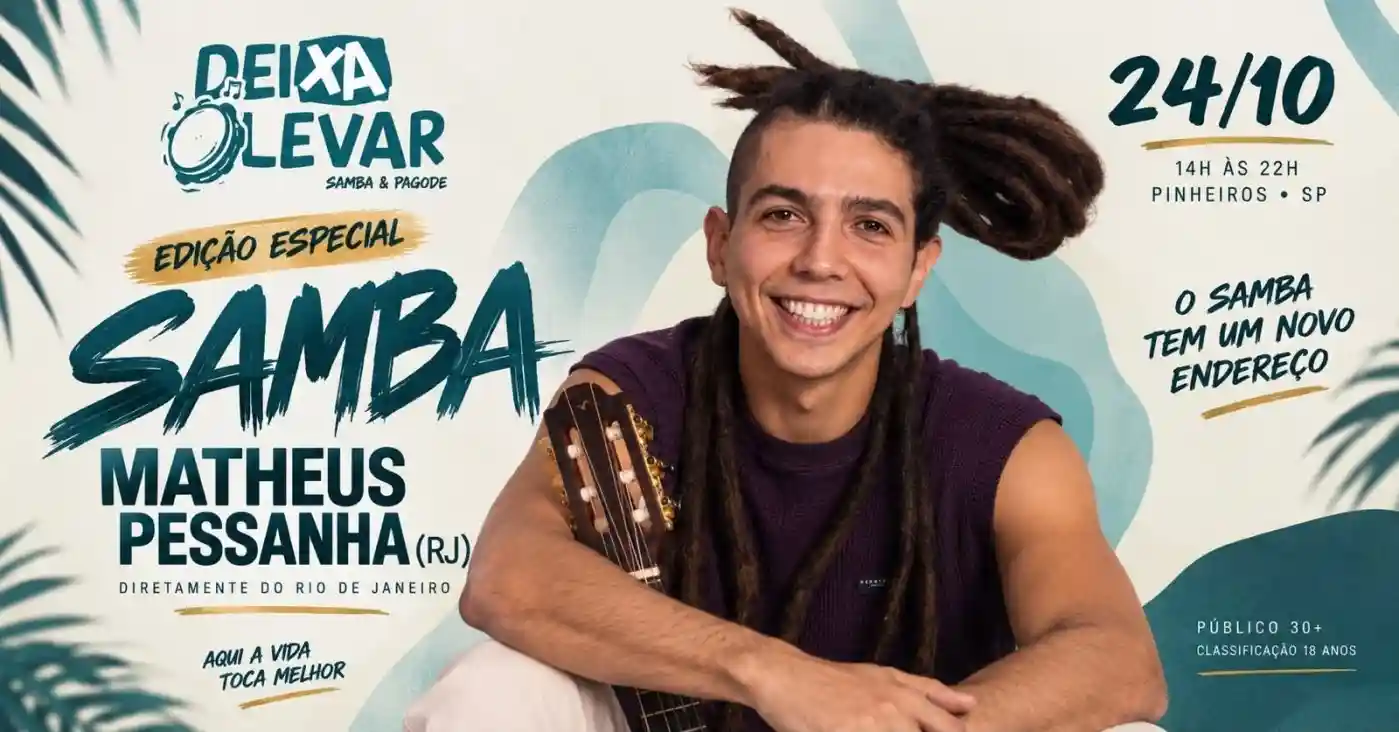 Deixa Levar edição especial samba com Matheus Pessanha