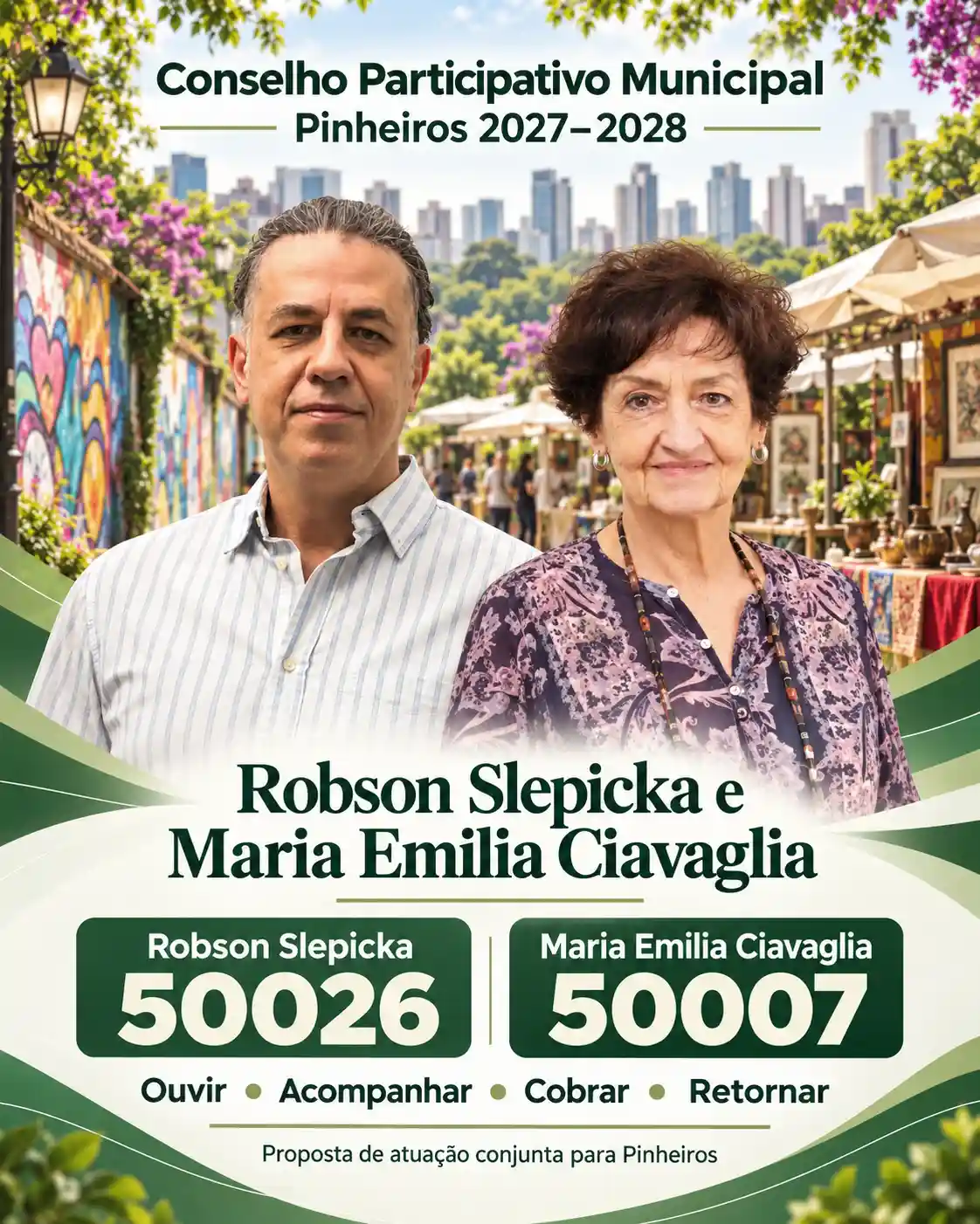 Material de candidatura de Robson Slepicka, número 50026, e Maria Emília Ciavaglia, número 50007, ao CPM Pinheiros 2027–2028